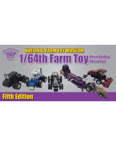 1/64th Farm Toy Price Guide - Fifth Edition